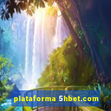 plataforma 5hbet.com